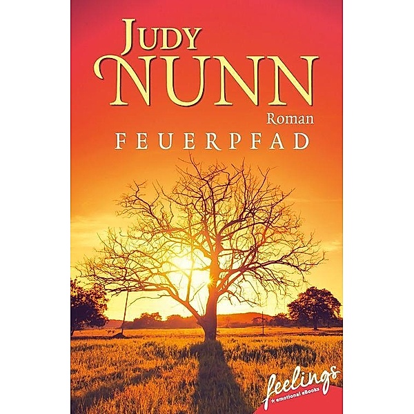 Feuerpfad, Judy Nunn