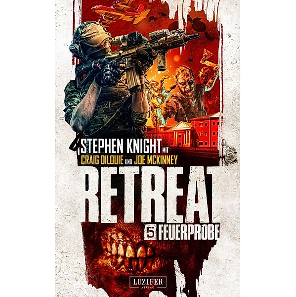 FEUERPROBE (Retreat 5) / Retreat Bd.5, Stephen Knight