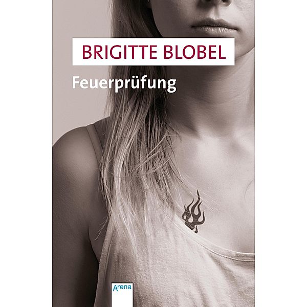 Feuerprüfung, Brigitte Blobel