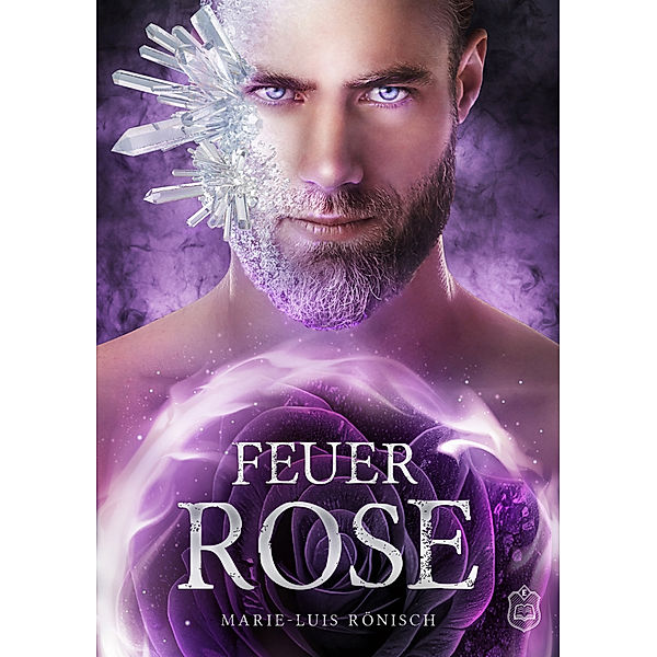 Feuerrose, Marie-Luis Rönisch