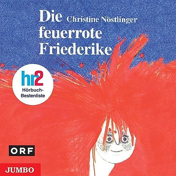 Feuerrote Friederike, 1 Audio-CD, Christine Nöstlinger