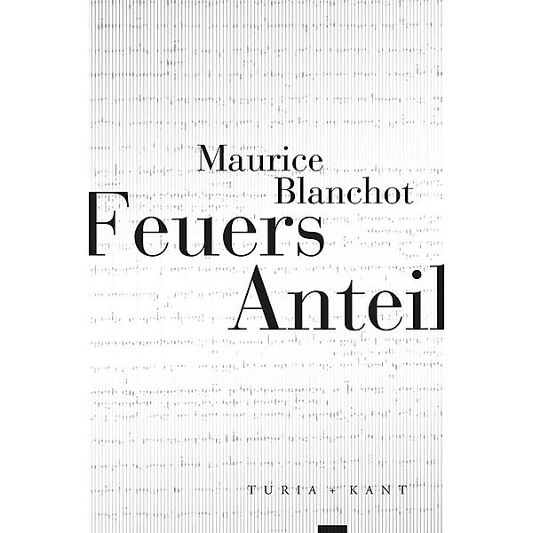 Feuers Anteil, Maurice Blanchot