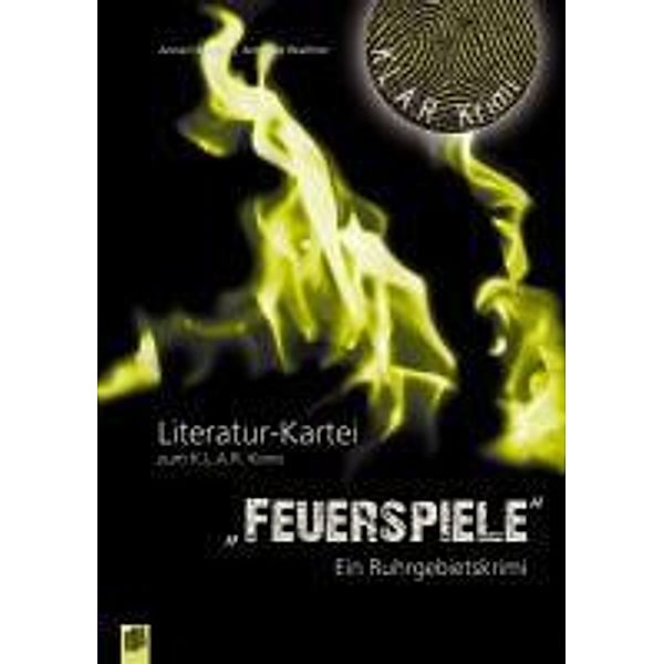 Feuerspiele, Literatur-Kartei, Anneli Kinzel, Annette Walther