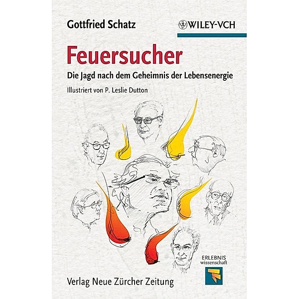 Feuersucher, Gottfried Schatz