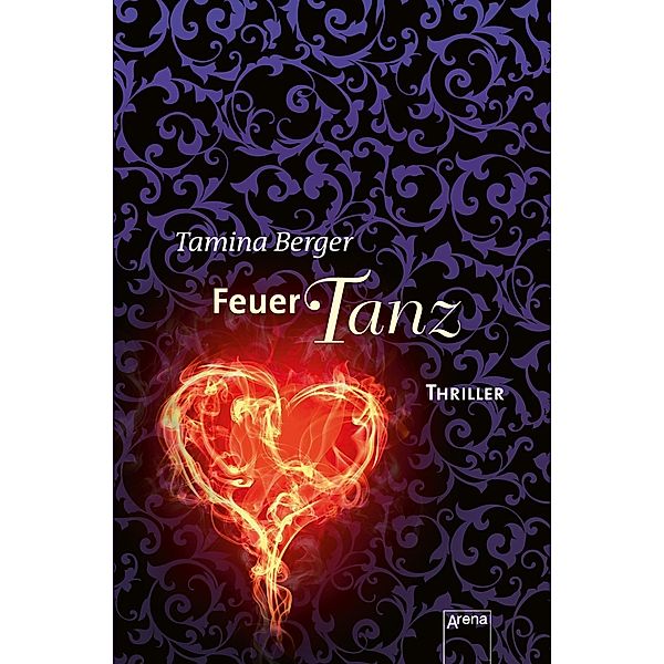 Feuertanz, Tamina Berger