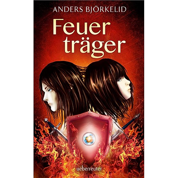 Feuerträger / Die Geschichte der Blütigen Bd.2, Anders Björkelid