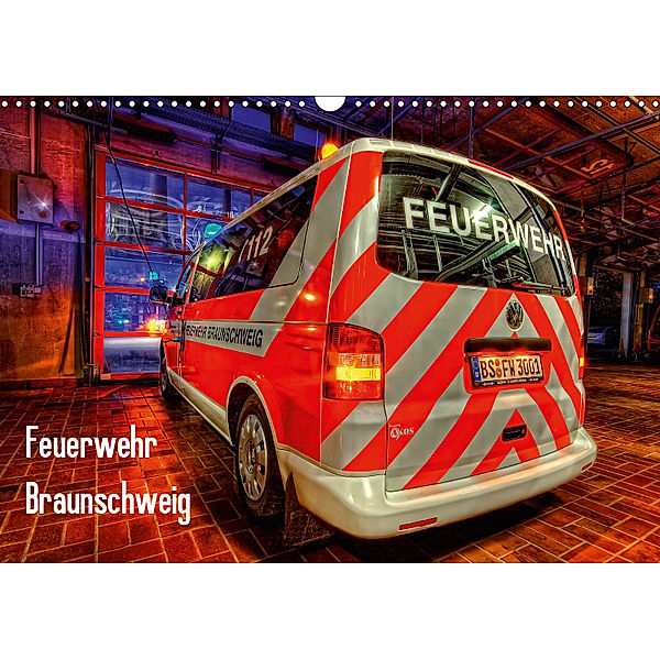Feuerwehr Braunschweig (Wandkalender 2019 DIN A3 quer), Markus Will