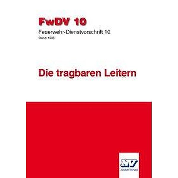 Feuerwehr-Dienstvorschrift 10 (FwDV 10)