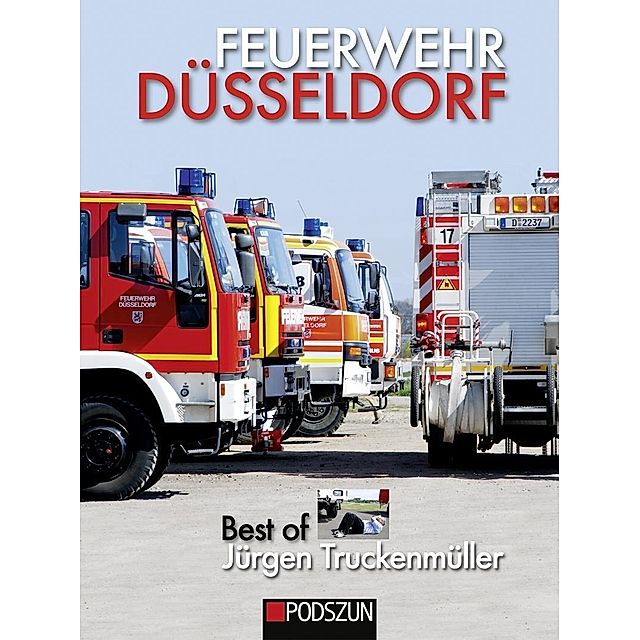 Feuerwehr Düsseldorf Buch versandkostenfrei bei Weltbild.de bestellen