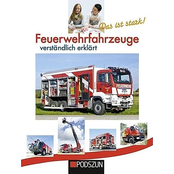 Feuerwehr-Fahrzeuge verständlich erklärt, Udo Bols