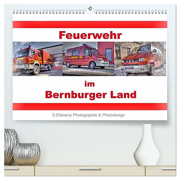 Feuerwehr im Bernburger Land (hochwertiger Premium Wandkalender 2024 DIN A2 quer), Kunstdruck in Hochglanz, Danny Elskamp
