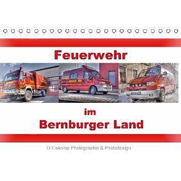 Feuerwehr im Bernburger Land (Tischkalender 2015 DIN A5 quer), Danny Elskamp