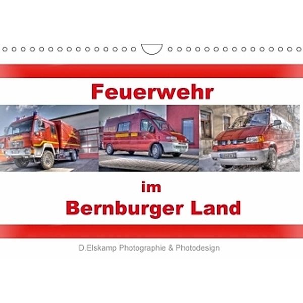 Feuerwehr im Bernburger Land (Wandkalender 2017 DIN A4 quer)