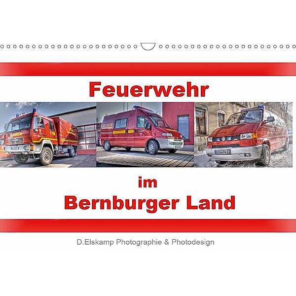 Feuerwehr im Bernburger Land (Wandkalender 2020 DIN A3 quer), Danny Elskamp