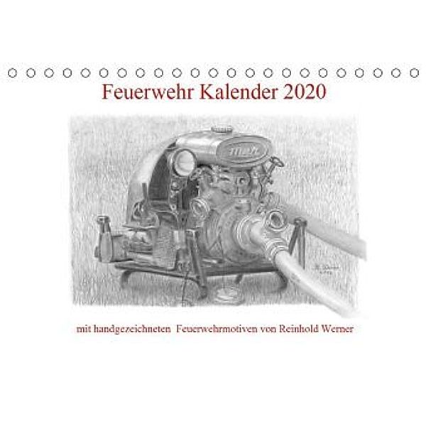 Feuerwehr Kalender 2020 (Tischkalender 2020 DIN A5 quer), Reinhold Werner
