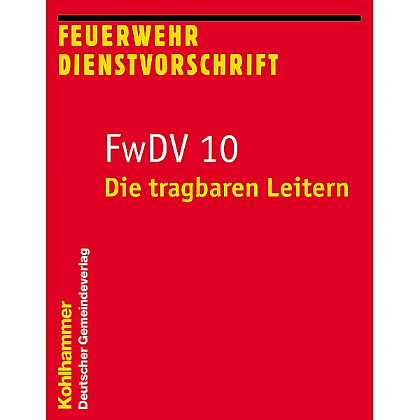 Feuerwehrdienstvorschrift FwDV 10, Wolfgang Abel, Nicolai Kley