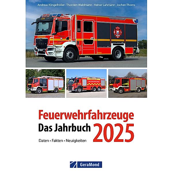 Feuerwehrfahrzeuge 2025, Andreas Klingelhöller, Thorsten Waldmann, Heiner Lahmann, Jochen Thorns