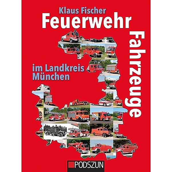 Feuerwehrfahrzeuge im Landkreis München, Klaus Fischer