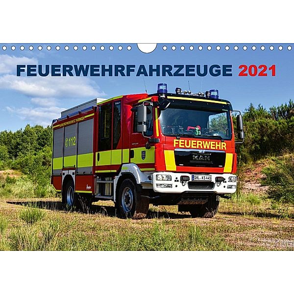 Feuerwehrfahrzeuge (Wandkalender 2021 DIN A4 quer), MH Photoart & Medien / Marcus Heinz