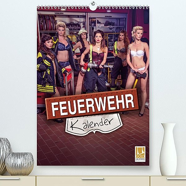 Feuerwehrkalender 2020 (Premium-Kalender 2020 DIN A2 hoch)