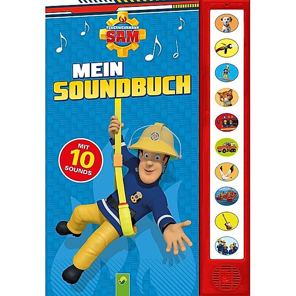 Feuerwehrmann Sam - Mein Soundbuch, m. Soundeffekten