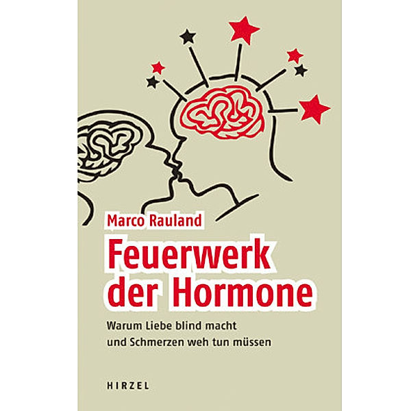 Feuerwerk der Hormone, Marco Rauland