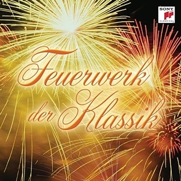 Feuerwerk Der Klassik, Various