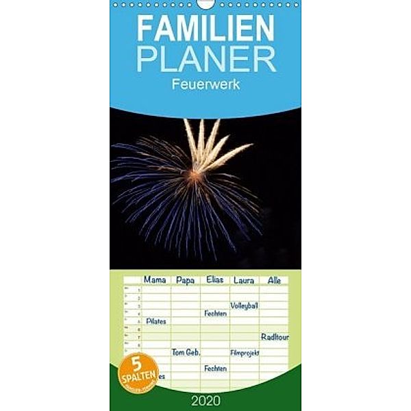 Feuerwerk - Familienplaner hoch (Wandkalender 2020 , 21 cm x 45 cm, hoch), Tim E. Klein