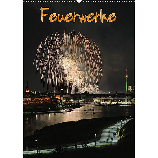 Feuerwerke Terminplaner (Wandkalender 2020 DIN A2 hoch), Jochen Dietrich