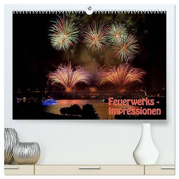 Feuerwerks - Impressionen (hochwertiger Premium Wandkalender 2024 DIN A2 quer), Kunstdruck in Hochglanz, Jochen Dietrich