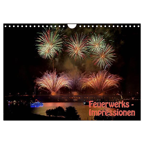 Feuerwerks - Impressionen (Wandkalender 2024 DIN A4 quer), CALVENDO Monatskalender, Jochen Dietrich