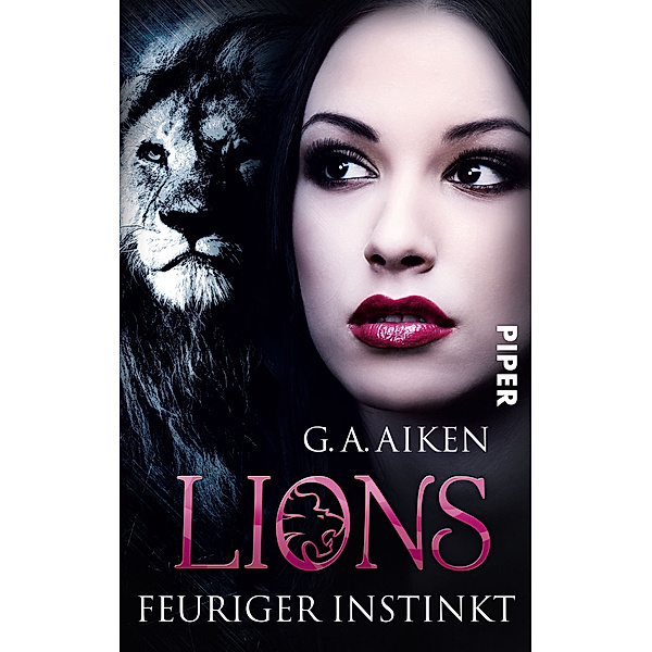 Feuriger Instinkt / Lions Bd.2, G. A. Aiken