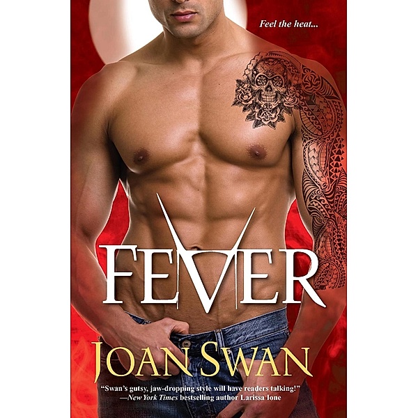 Fever, Joan Swan