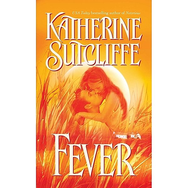 Fever, Katherine Sutcliffe