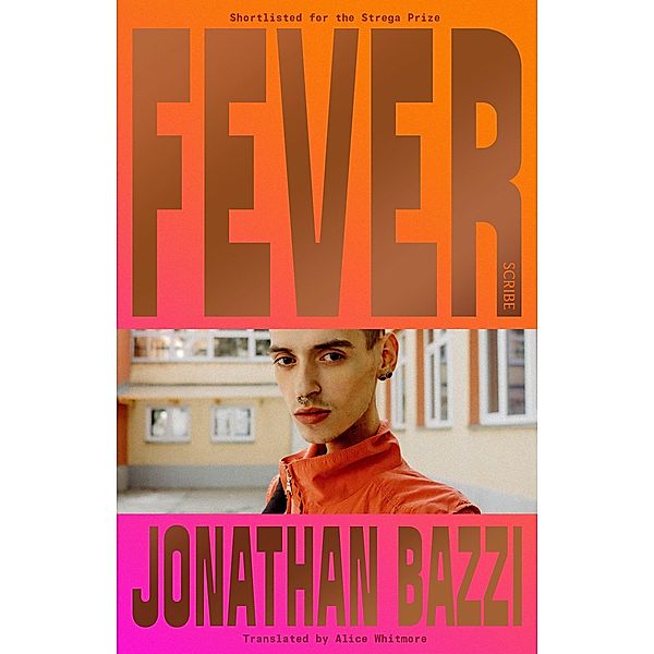 Fever, Jonathan Bazzi