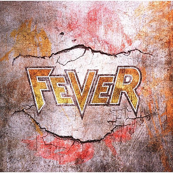 Fever, Fever