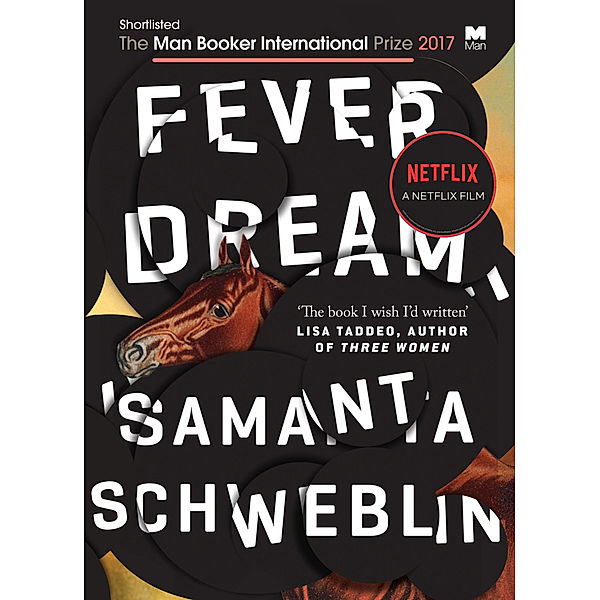 Fever Dream, Samanta Schweblin