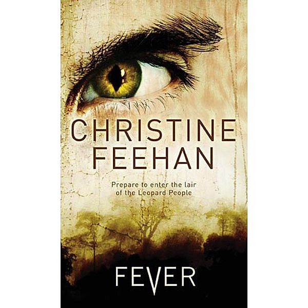 Fever / Leopard People, Christine Feehan