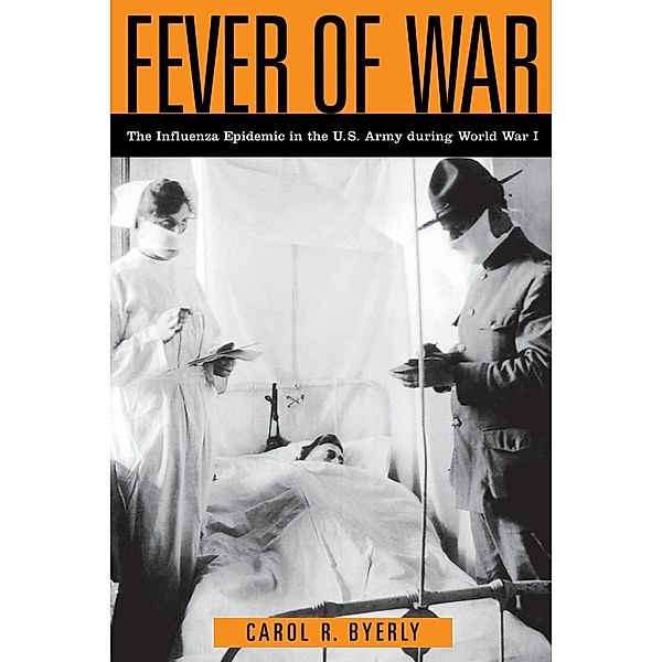 Fever of War, Carol R Byerly