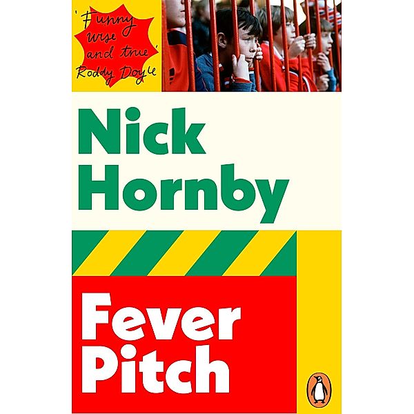 Fever Pitch, Nick Hornby