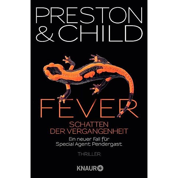 Fever - Schatten der Vergangenheit / Pendergast Bd.10, Douglas Preston, Lincoln Child