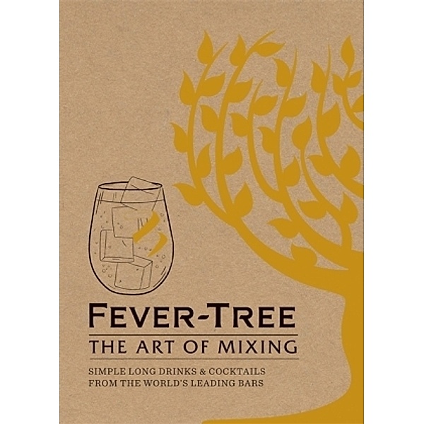 Fever Tree - The Art of Mixing, Fever-Tree Limited