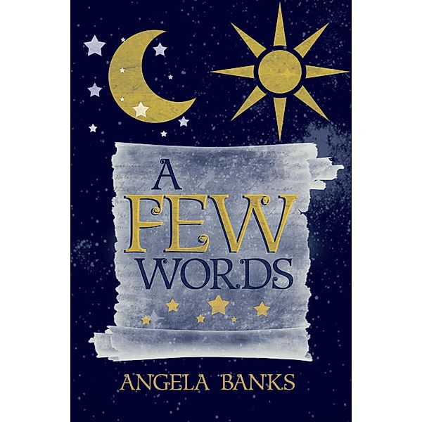 Few Words / Inspiring Voices, Angela Banks