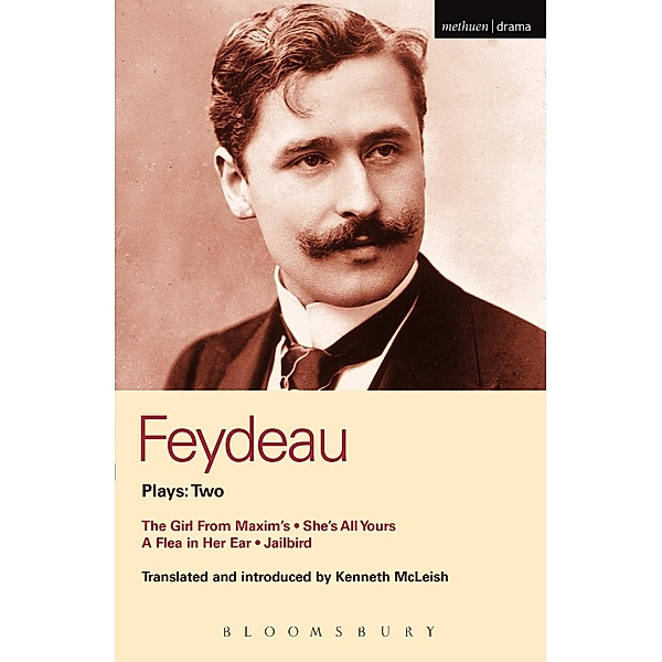 Feydeau Plays: 2, Georges Feydeau