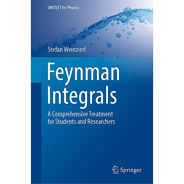 Feynman Integrals, Stefan Weinzierl