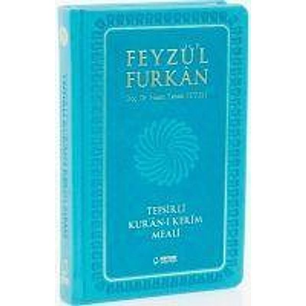 Feyzü'l Furkan Tefsirli Kur'an-i Kerim Meali, Hasan Tahsin Feyizli