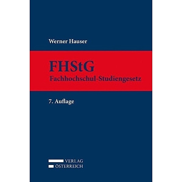 FHStG (f. Österreich), Werner Hauser