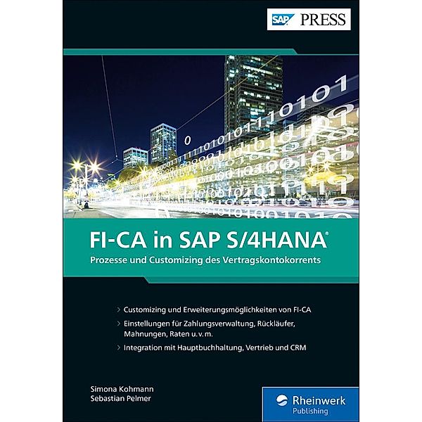 FI-CA in SAP S/4HANA / SAP Press, Simona Kohmann, Sebastian Pelmer