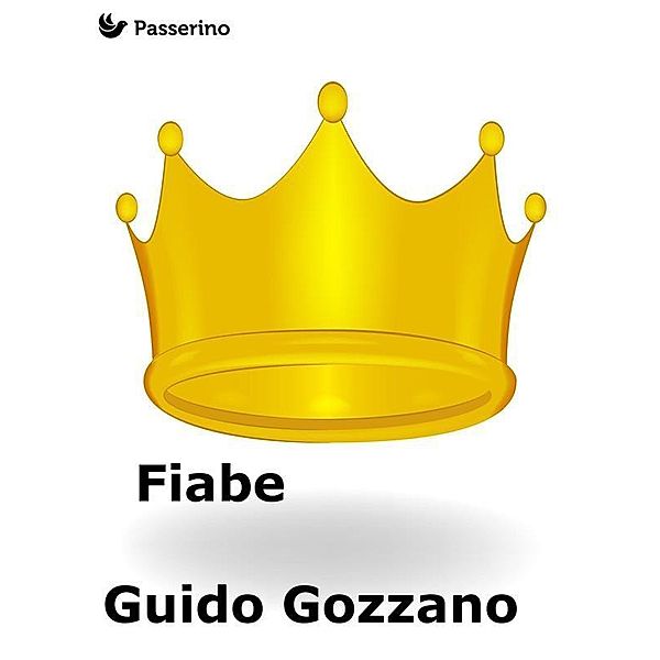 Fiabe, Guido Gozzano