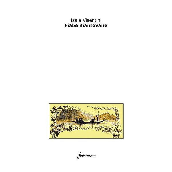 Fiabe mantovane, Isaia Visentini